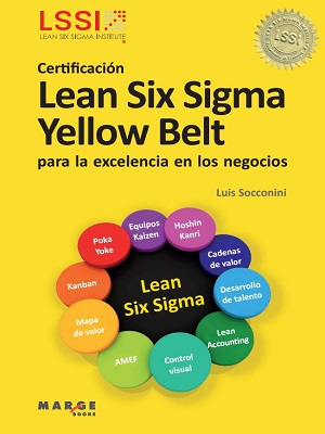 Lean Six Sigma - Luis Socconini - Primera Edicion